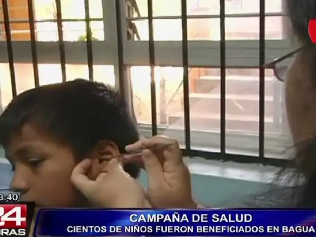 Cientos de niños fueron atendidos en campaña de salud en Bagua