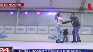 Tilsa Lozano y Los Chicos Dorados hicieron patinaje sobre hielo