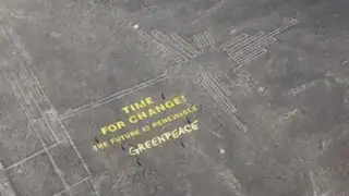 Polémica por mensaje de protesta de Greenpeace en las líneas de Nazca