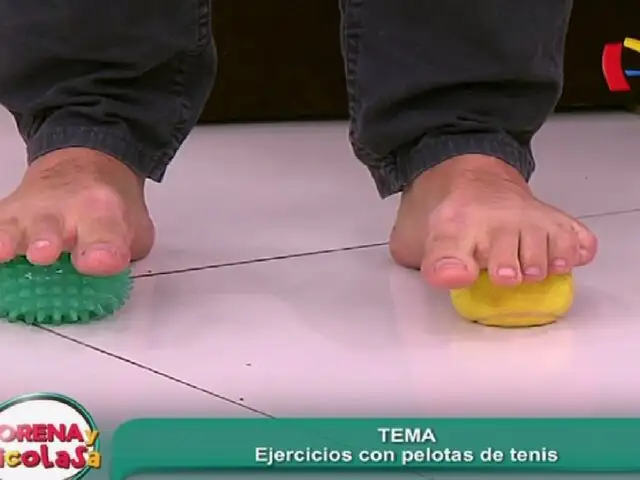 Lorena y Nicolasa: sepa cómo masajear los pies con una pelota de tenis