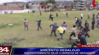 Violento desalojo en Huancayo dejó cuatro heridos de gravedad