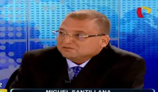 Miguel Santillana: “La tragedia del Gobierno es no traer inversión”