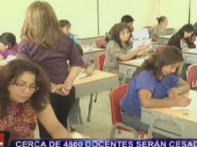 Cerca de 4800 docentes serán cesados por no aprobar examen