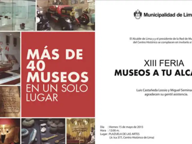 Feria “Museos a tu alcance” se realizará el 15 y 16 de mayo en el Centro de Lima