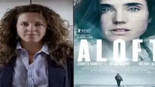 'Aloft': la última película de Claudia Llosa se estrena este 11 de junio