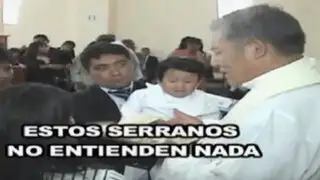 Arequipa: sacerdote usó expresiones racistas en bautizo