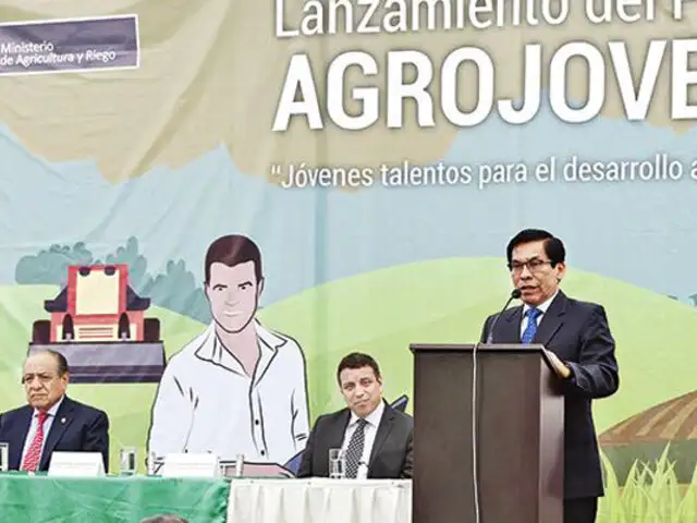 MINAGRI: lanza “Agrojoven” para universitarios vinculados a actividades agrícolas