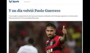 Gran expectativa de los medios periodísticos del mundo por el regreso de Guerrero al Flamengo