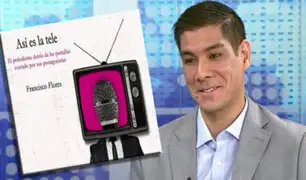 Paco Flores presenta los secretos detrás del periodismo televisivo en su libro “Así es la tele”
