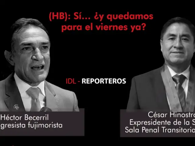 IDL-Reporteros publica audio entre congresista Héctor Becerril y juez Hinostroza