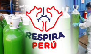 Se lanza campaña “Respira Perú” para asegurar oxígeno a los enfermos por Covid-19