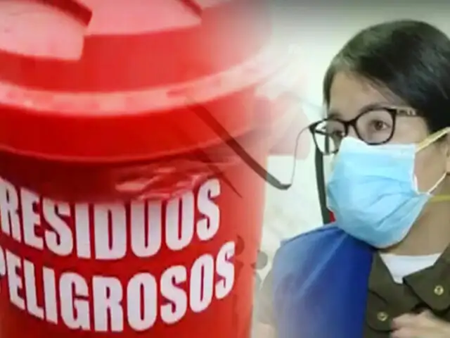 Residuos biocontaminados: pacientes de COVID-19 generaron 8,400 toneladas en el Perú