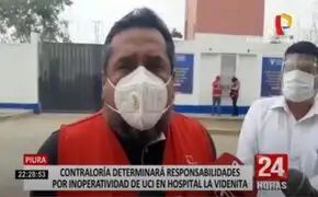 Contraloría determinará responsabilidades por inoperatividad de UCI en Hospital La Videnita