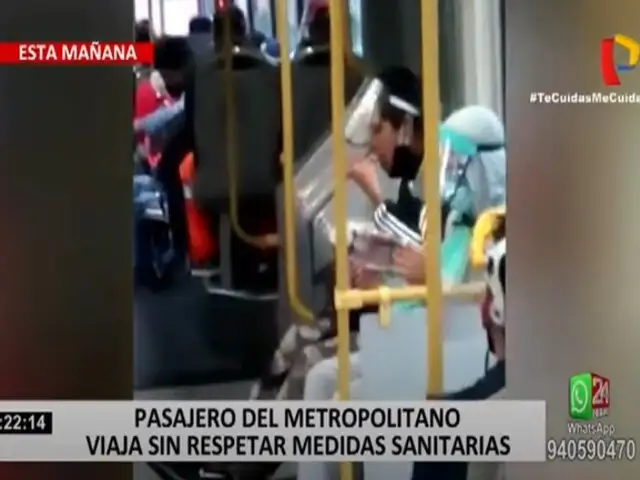 Pasajero del Metropolitano viaja sin respetar medidas sanitarias