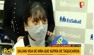 Essalud: médicos del hospital Almenara salvan a niña que sufría taquicardias