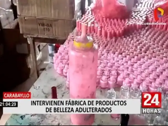 Carabayllo: Intervienen fábrica de productos de belleza adulterados