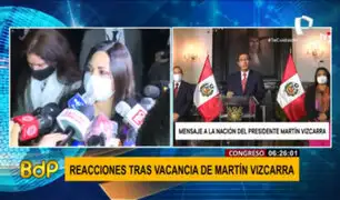 Congresistas reaccionan tras vacancia de Martín Vizcarra