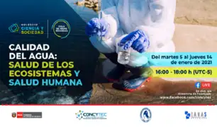 Concytec: especialistas de 12 países debatirán sobre la calidad del agua