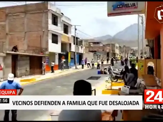 Arequipa: vecinos defienden a familia que fue desalojada