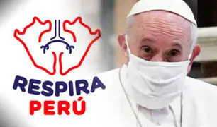 Papa Francisco saluda esfuerzo de “Respira Perú”