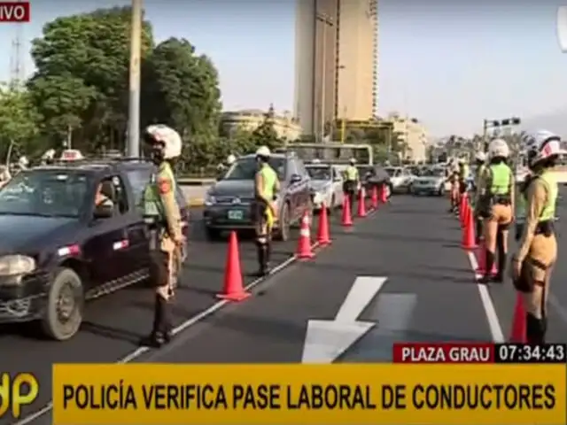 Óvalo Grau: PNP realiza operativos para verificar pase laboral y vehicular de conductores