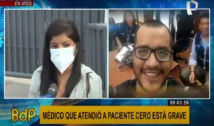 Denuncian atención irregular a médico con covid-19 que trató a paciente cero en Perú