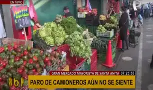Mercado de Santa Anita abastecido: piden no elevar precios ante paro de camioneros