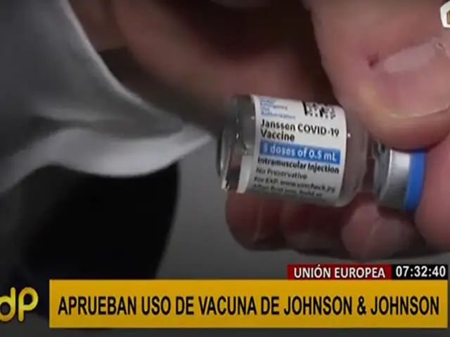 Unión Europea aprueba uso de vacuna Johnson & Johnson