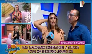 Picantitas del espectáculo: Karla Tarazona explica situación legal con su exesposo Leonard León
