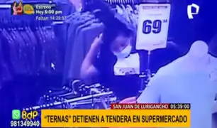SJL: capturan a tendera que robó diversas prendas en conocido supermercado