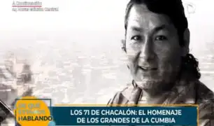 Los 71 de papá 'Chacalón': homenaje de los grandes de la cumbia