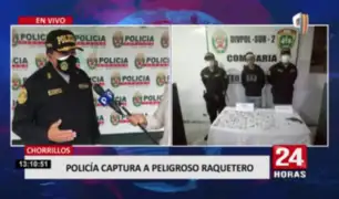 Policía Nacional captura a peligroso raquetero en Chorrillos