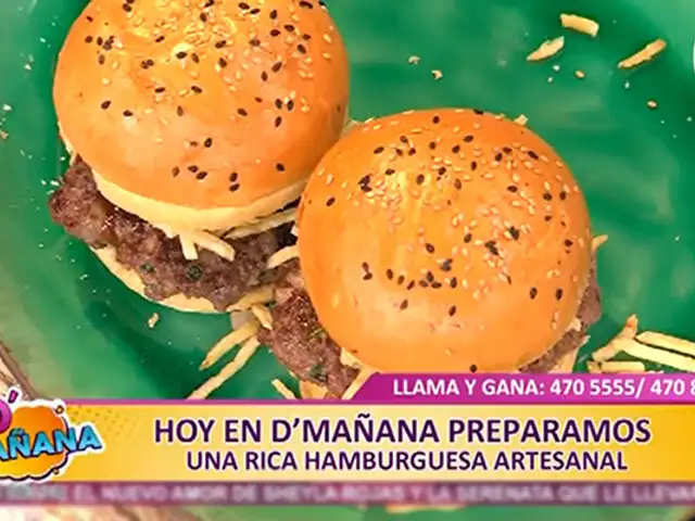 Receta D’Mañana: hoy preparamos una exquisita hamburguesa artesanal