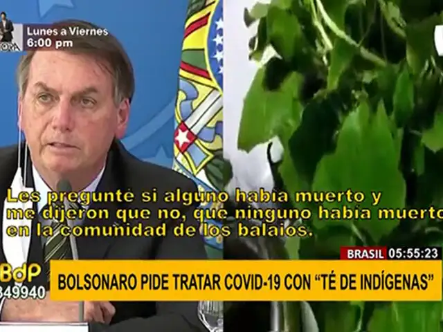 Brasil: Bolsonaro insta a la población a tratar COVID-19 con “té de indígenas”