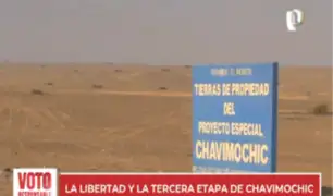Chavimochic: La Libertad pide al nuevo gobierno destrabar megaobra