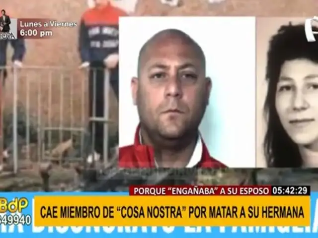 Miembro de Cosa Nostra es detenido por matar a su hermana porque engañaba a su esposo