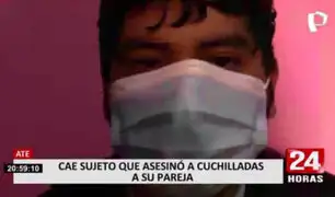 Huaycán: cae sujeto que confesó ser el autor del asesinato de su pareja