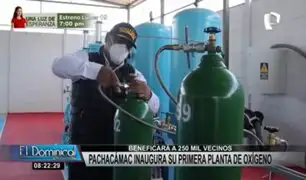 Covid-19: Planta de oxígeno medicinal gratuita fue inaugurada en Pachacámac