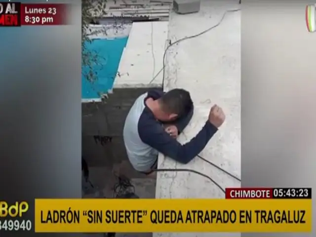Chimbote: presunto ladrón es encontrado atascado en tragaluz de vivienda