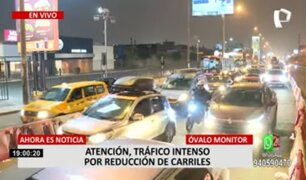 Óvalo Monitor: reportan tráfico intenso por reducción de carriles en Av. Javier Prado