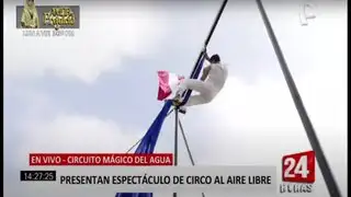 Circuito Mágico del Agua presenta nuevo espectáculo de circo
