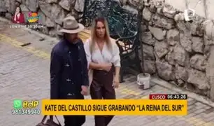 Kate del Castillo en Cusco: se filtra escena de la tercera temporada de “La Reina del Sur”