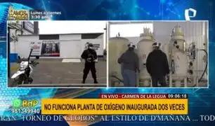 Carmen de la Legua: denuncian que planta de oxígeno no funciona por falta de energía eléctrica