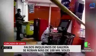 Cercado de Lima: falsos inquilinos de galería robaron más de 100 mil soles del establecimiento