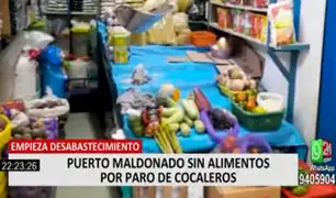 Puerto Maldonado presenta desabastecimiento de alimentos por paro de cocaleros