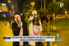 Recuerdan prohibición de fiestas por Halloween y Día de la Canción Criolla
