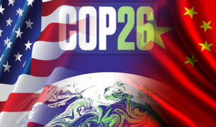 COP26: Para frenar emergencia climática, EEUU y China acuerdan cooperar juntos