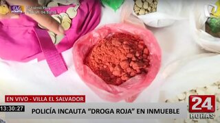 VES: PNP incauta "droga roja" en inmueble de microcomercializador
