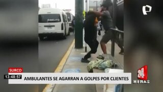 Ambulantes se enfrentaron a golpes por la disputa de clientes en Surco