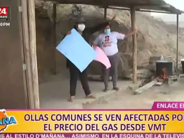 D’Mañana: ollas comunes son las más afectadas por aumento del precio del gas en VMT